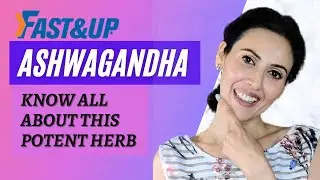 Ashwagandha health benefits for men and women. Adaptogen explained. Ayurvedic herb.