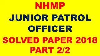 NHMP Junior Patrol Officer 2018 solved part 2