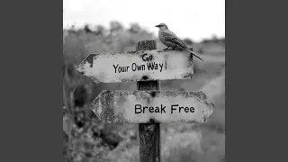 Break Free