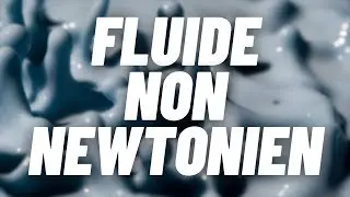 Un FLUIDE NON-NEWTONIEN !