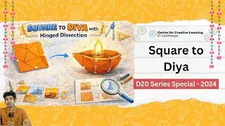 Square to Diya with Hinged Dissection | D20 Diwali Special