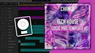 Change - Tech House Logic Pro Template