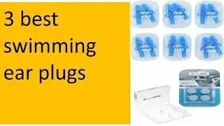 best swimming ear plugs 2024
