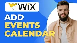 Как добавить календарь событий в Wix | 2025 | Пошаговое руководство