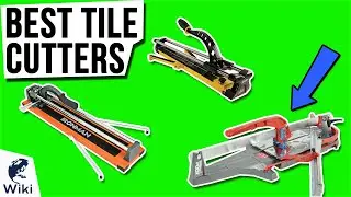 10 Best Tile Cutters 2021