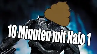 Meine ersten 10 Minuten mit Halo 1