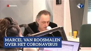 Marcel van Roosmalen over het coronavirus | NPO Radio 1