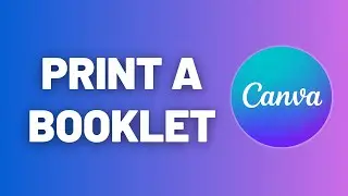 Как распечатать буклет в Canva (пошаговое руководство)