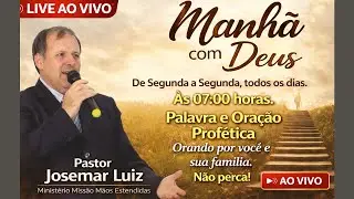 ACABOU DE ACONTECER! Live ao vivo  MANH&Atilde; COM DEUS  Adore a Deus pelo trabalho  Pastor Josemar Luiz