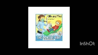 Ollie and Ted The Dentist Visit by Mark Dalton #story#audiobook#kidsbooks #storrytelling#dentist