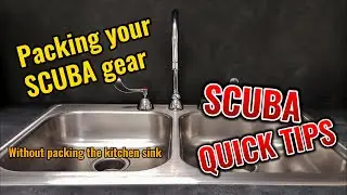 SCUBA Quick Tip:  Packing your SCUBA gear for a day dive.