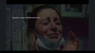 Crying in the Med Room at 3am