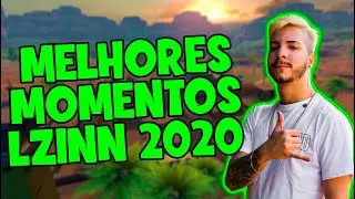BEST OF LOUD LZINN - O LAN&Ccedil;A TELEGUIADO  - HIGHLIGHTS LZINN - RETROSPECTIVA FREE FIRE 2020