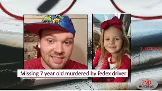 Fedex driver kills 7 year old girl