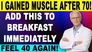 Stop Eating This Morning Mistake | 5 Foods Killing Senior Muscle Mass
