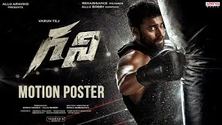Ghani Motion Poster | Varun Tej | #HBDVarunTej | Kiran Korrapati |  Renaissance Pictures