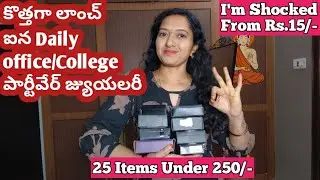 కొత్తగా లాంచ్ఐన Daily office/Collegeపార్టీవేర్ జ్యుయలరీ /college/Office/party wear jewellery haul 