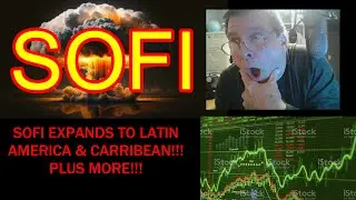 SOFI GOES WORLD-WIDE INTO LATIN AMERICA AND CARIBBEAN!!! SOFI STOCK NEWS 10-12-2023