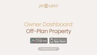 Owner Dashboard | Off-plan Property | Prosper