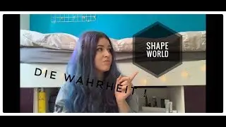 Die GANZE WAHRHEIT &uuml;ber SHAPE WORLD ☝🏻😠 +Aline Bachmann