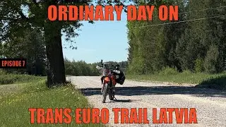 Easy day of riding on Trans Euro Trail Latvia - E7 - Solo motorcycle adventure in the Baltics