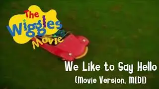 We Like To Say Hello (Movie Version, MIDI, Recreation)