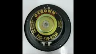 Unboxing Crown PRO SW 825M 8 inch DVC Subwoofer