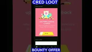 Cred Bounty Offer ! Earn 100₹ Daily From Cred, Play and win daily #credapp #bountyoffer #credbillpay