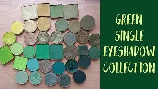 Green single eyeshadows - collection and swatches