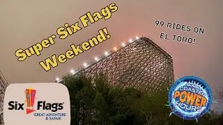 A Super Six Flags Weekend! | May 2022 Vlog