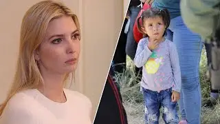 Did Ivanka Ask President Trump to End Illegal Immigrant Child Separation Policy?
