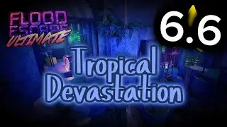*NEW* Roblox: Flood Escape Ultimate // Tropical Devastation [Merciless 6.6⭐]