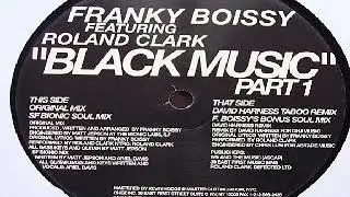 Franky Boissy Feat. Roland Clark &lrm;&ndash; Black Music (David Harness Taboo Remix)