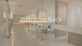 Welcome Back to Class | The Learning Lab