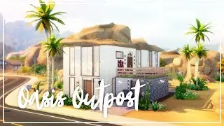 Oasis Outpost - Speed Build - The Sims 4