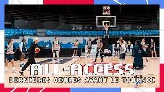 All-Access - Dernières heures avant le tournoi