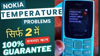 Nokia Mobile Temperature is too low handset will be shut down automatically @SIINFOTECH