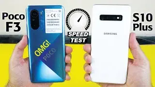 Poco F3 vs Samsung Galaxy S10 Plus - Speed Test & Video Rendering Test⚡
