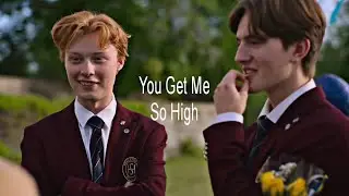 &bull; Henry & Walter | You Get Me So High [Young Royals]