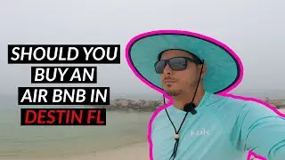 how to chose the right location for an air bnb destin florida | Wholesale Real Estate Vlog 106