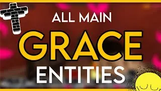 ALL Main GRACE Entities and How To Survive Them! | Grace Roblox