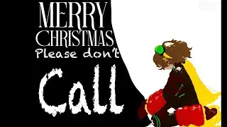 Merry Christmas, Please Don&rsquo;t Call - DC/Robin OC animatic