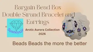 Bargain Bead Box Arctic Aurora Collection Double Strand Bracelet and Earrings January 2026