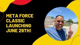 Meta Force Classic | Launching On June 16