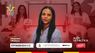 &Eacute;MEPOD COM DEPUTADA ELIZANDRA WASSUCA #010