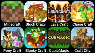 Minecraft,Block Crazy,Lava Craft,Chase Craft,Pony Craft,Block Craft,Cubic Magic,Craft City