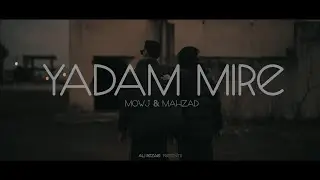 Yadam mire - Mowj & Mahzad | (یادم میره - موج و مهزاد)