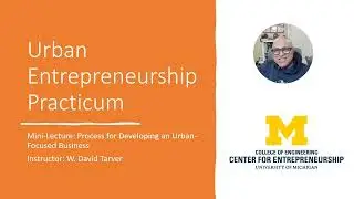 WN24 Mini Lecture: Urban Business Development Process