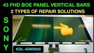 43 INCHES BOE PANEL VERTICAL BARS REPAIR SOLUTIONS | 43 SONY LED TV VERTICAL BARS PROBLEM
