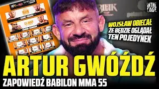 Artur GW&Oacute;ŹDŹ przed Babilon MMA 55: Kołecki vs. Łazarz | Kogo warto śledzić? | Będzie otwarty Polsat?